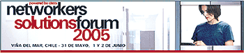 Cisco Networkers Solutions Forum 2005 en Chile