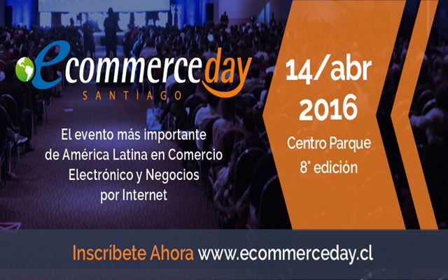 Analizarán claves y tendencias del Comercio Electrónico en “eCommerce Day Santiago 2016”