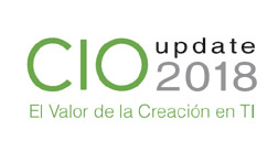 CIO UPDATE 2018: Un año más de conocimiento, actualización y valor
