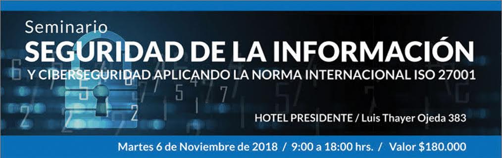 Seminario sobre seguridad aborda norma ISO 27.000