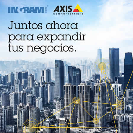 Ingram potencia su cartera de seguridad electrónica con Axis Communications