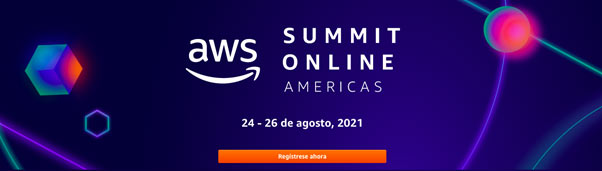 AWS Summit Online Americas 2021: Conferencia en línea gratuita que promoverá la creación e innovación en la nube