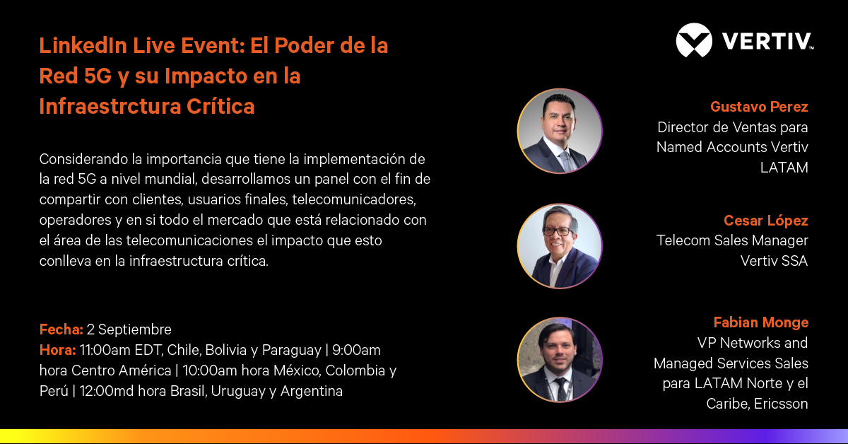 Vertiv presenta foro sobre el poder de 5G y su impacto en las infraestructuras críticas