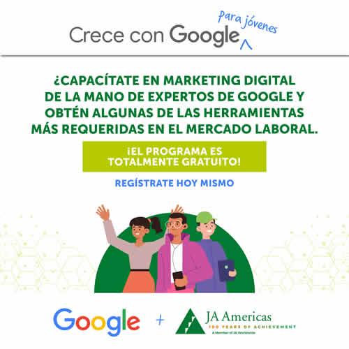 Google y Junior Achievement Américas anuncian programa Crece con Google para Jóvenes 2021-2022