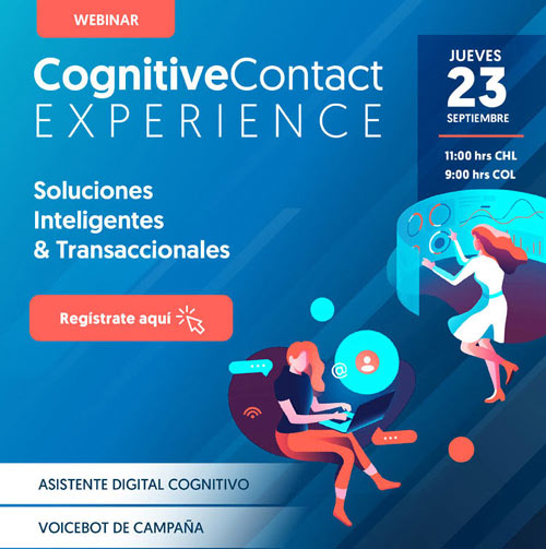 Este jueves 23 de septiembre Cognitiva abordará el impacto de sus soluciones digitales en la experiencia del cliente en Chile y Latam