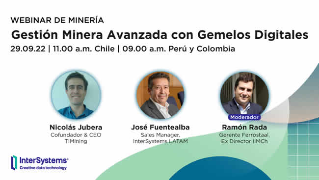 Webinar de InterSystems abordará la gestión minera avanzada con Gemelos Digitales