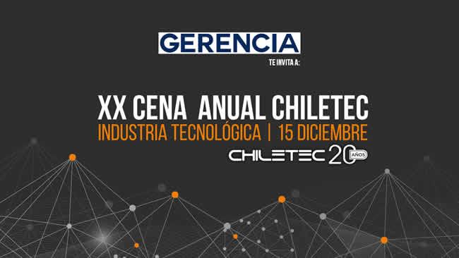 La XX Cena Anual de Chiletec celebrará el 20° aniversario de la asociación