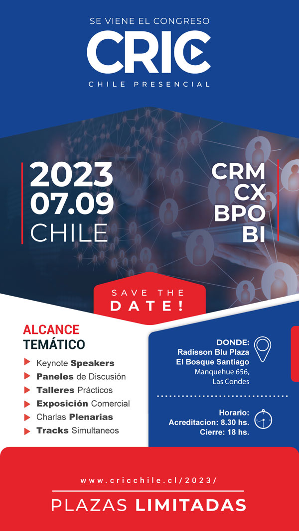 Congreso CRIC Chile 2023: Un encuentro pionero en el ecosistema de servicio al cliente